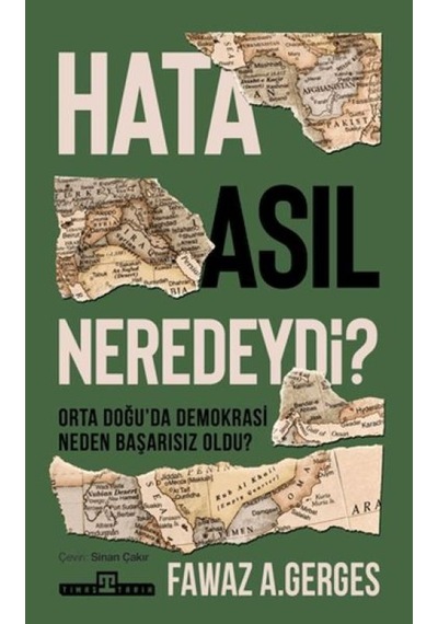 Hata Asıl Neredeydi Orta Doğu Da Demokrasi Neden Başarısız Oldu - Yqbx-764657