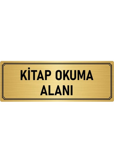 Metal Yönlendirme Levhası, Departman Kapı İsimliği Kitap Okuma Alanı 7x20 cm Altın Renk