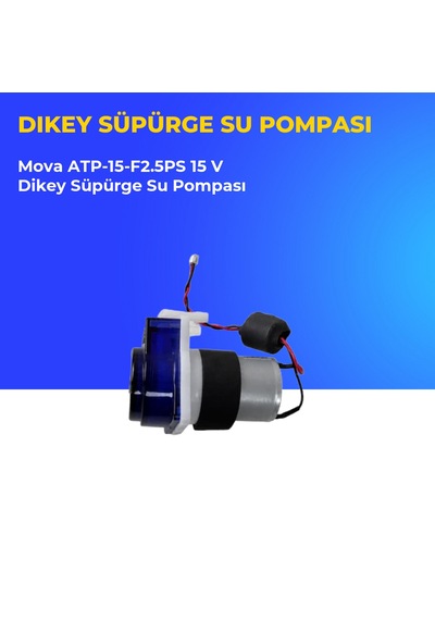 Mova Atp-15-f2.5ps 15 V Dikey Süpürge Su Pompası