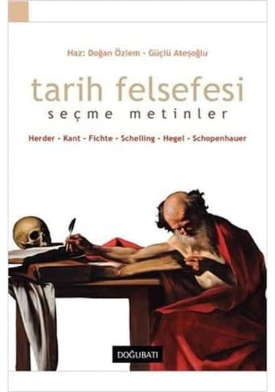 Tarih Felsefesi-seçme Metinler