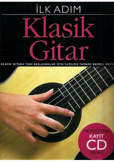İlk Adım Klasik Gitar