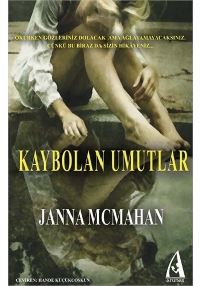 Kaybolan Umutlar - Jana Mcmahan - Arunas Yayıncılık