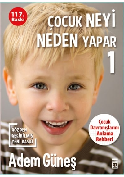Çocuk Neyi Neden Yapar-1