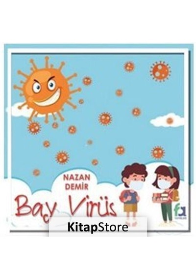 Bay Virüs - Nazan Demir - Fa Yayınları