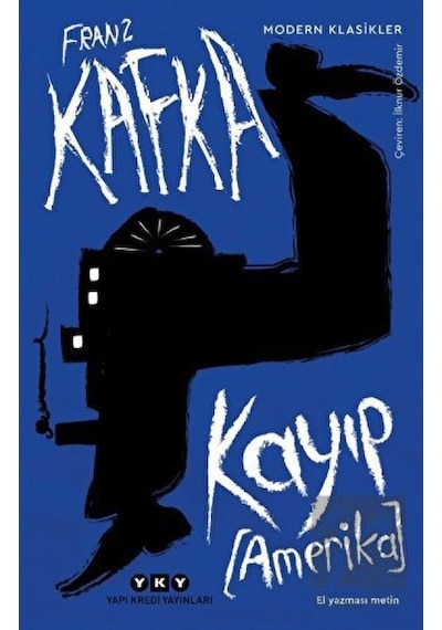 Kayıp Amerika - Franz Kafka - Yapı Kredi Yayınları