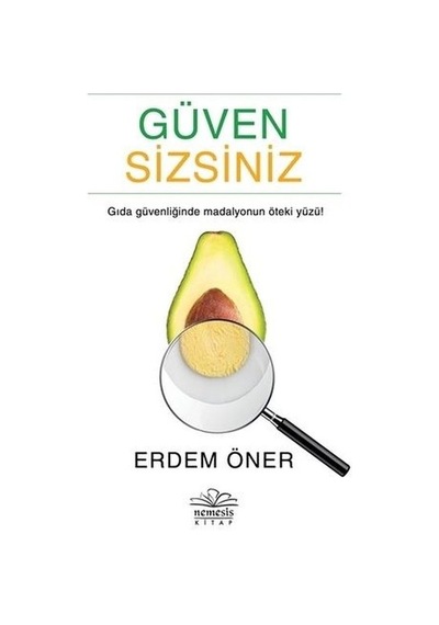 Güven Sizsiniz - Erdem Öner - Nemesis Kitap