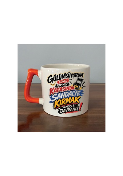 Gülümsüyorum Çünkü İnsanların Kafasında Mor Kulplu Prime Mizahi Hediyesi Bardak Kupa Fincan Mug Turuncu Kulp
