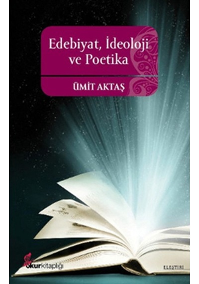 Edebiyat Ideoloji ve  Poetika