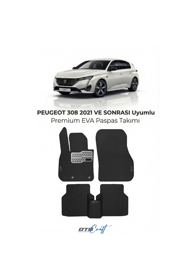 OtoCraft Peugeot 308 2021 Ve Sonrası Araca Özel 3d Havuzlu Eva Paspas Tam Set 5 Parça