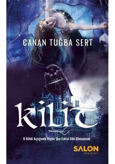 Kilit / Canan Tuğba Sert