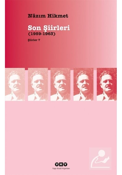 Son Şiirleri (1959-1963) / Nazım Hikmet