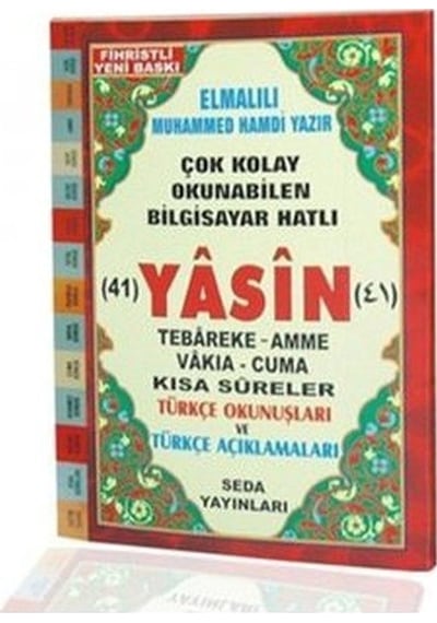 Yasin Tebareke Amme Türkçe Okunuş ve Meali (Çanta Boy Kod: 45)  - Elmalılı Muhammed Hamdi Yazır  - Seda Yayınları