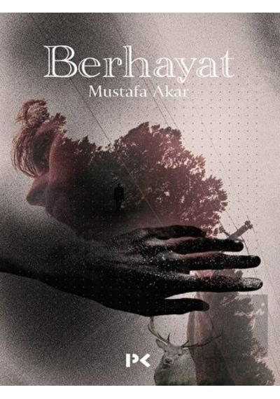 Berhayat - Mustafa Akar - Profil Kitap