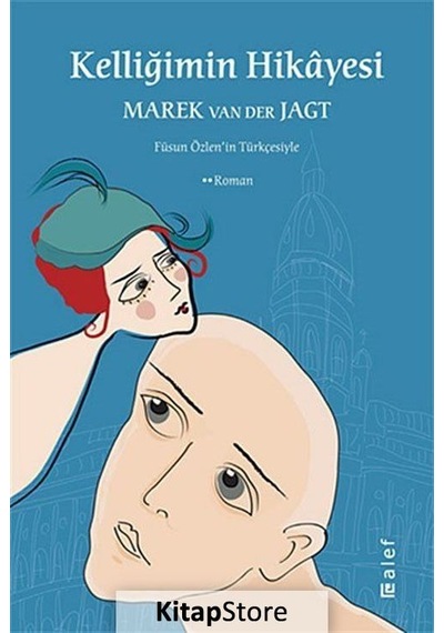 Kitapstore Kelliğimin Hikayesi / Marek Van Der Jagt