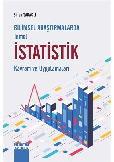 Bilimsel Araştırmalarda Temel İstatistik Kavram Ve Uygulamalar...