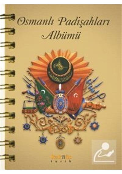 Osmanlı Padişahları Albümü- Kaknüs Yayınları