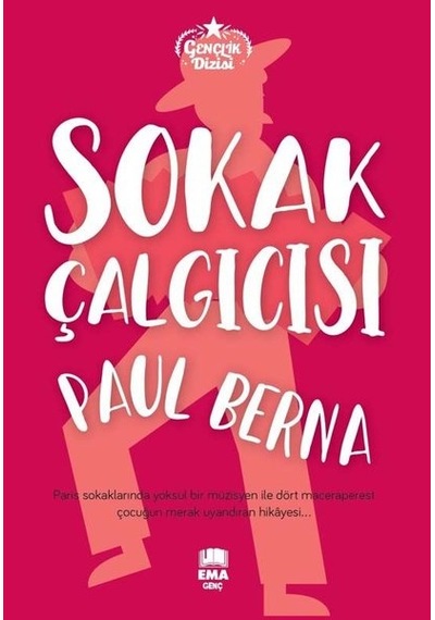 Sokak Çalgıcısı - Gençlik Dizisi - Paul Berna - Ema Genç
