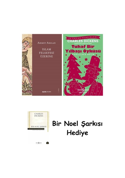 İslam Felsefesi Üzerine + Tuhaf Bir Yılbaşı Öyküsü + Bir Noel Şarkısı