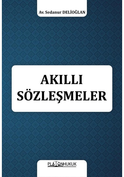 Akıllı Sözleşmeler