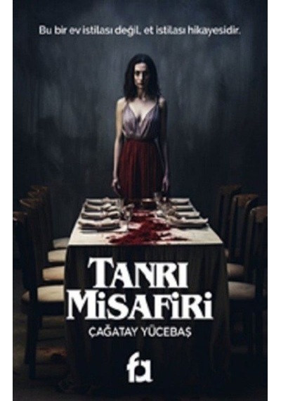 Tanrı Misafiri - Çağatay Yücebaş - Fa Yayınları