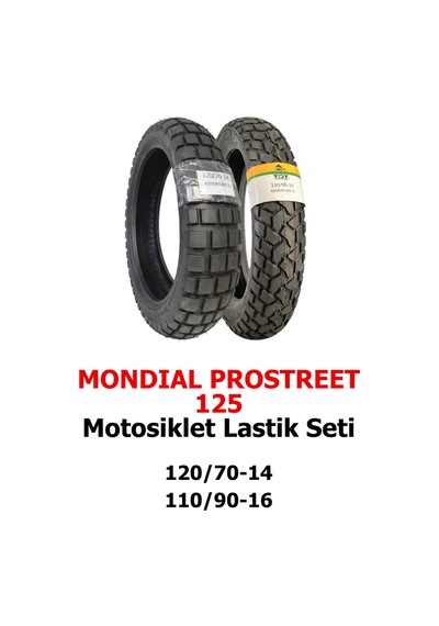 Mondial Prostreet 125 Motosiklet Lastik Seti 120/70-14 Ve 110/90-16 Tl Dubleks