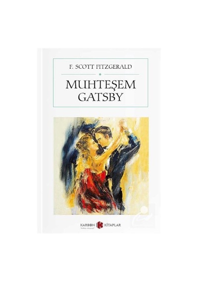 Muhteşem Gatsby (Cep Boy) (Tam Metin) / F. Scott Fitzgerald