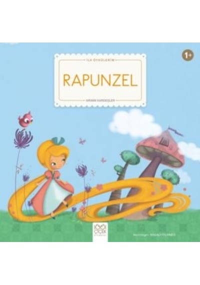 Rapunzel-İlk Öykülerim - Grimm Kardeşler - 1001 Çiçek