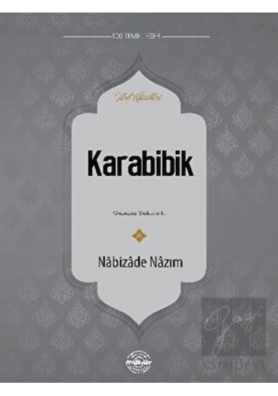 Karabibik - Nabizade Nazım - Mühür Kitaplığı