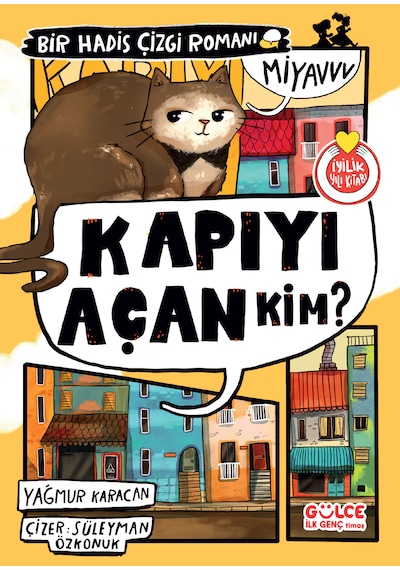 Kapıyı Açan Kim / Bir Hadis Çizgi Romanı