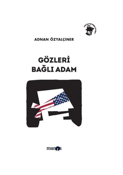 Gözleri Bağlı Adam