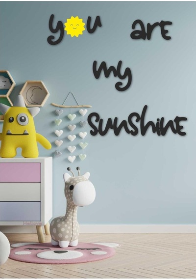 You Are My Sunshine Çocuk Odası Duvar Süsü Sarı Güneş Dekoratif O