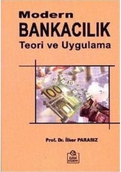 Modern Bankacılık Teori ve Uygulama İlker Parasız 2.El İadesiz