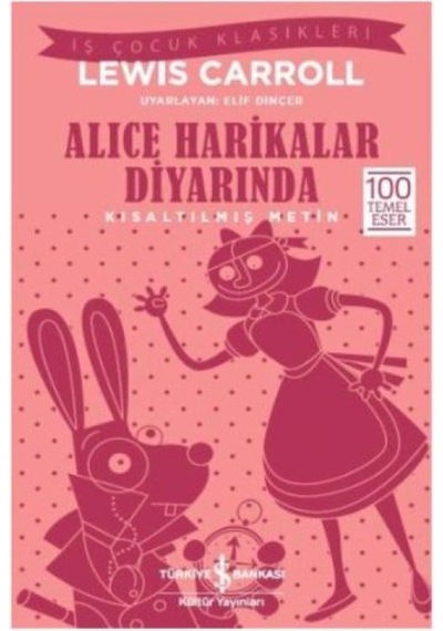 Alice Harikalar Diyarında Kısaltılmış Metin - Rxlu-602544