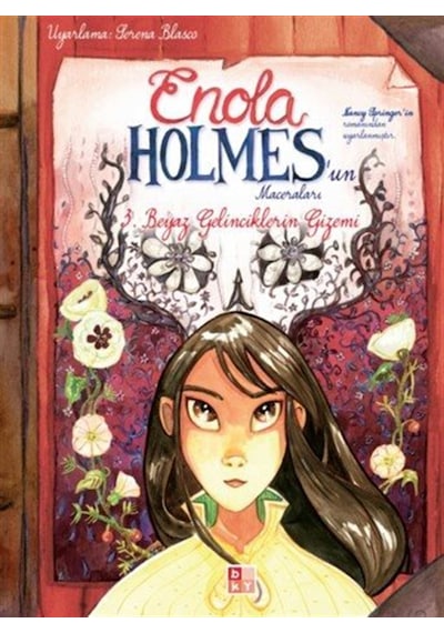 Enola Holmes'un Maceraları 3 / Beyaz Gelinciklerin Gizemi / Mo...