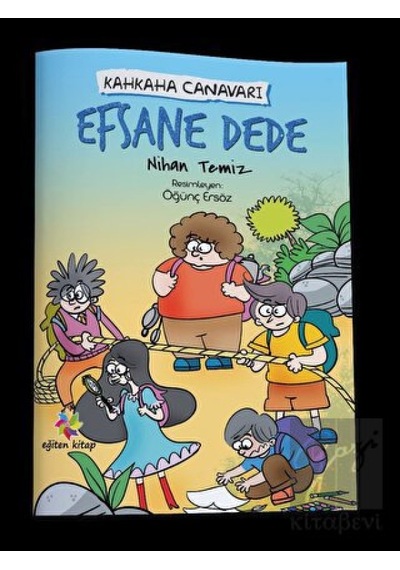 Efsane Dede - Kahkaha Canavarı Eğiten Kitap  -  Eğiten Kitap