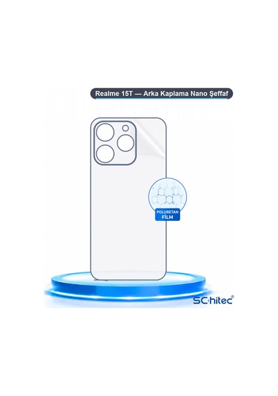 Schitec Realme 15t Uyumlu Arka Yüzey Hidrojel Koruyucu Film