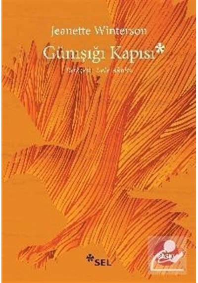 Günışığı Kapısı - Jeanette Winterson - Sel Yayıncılık