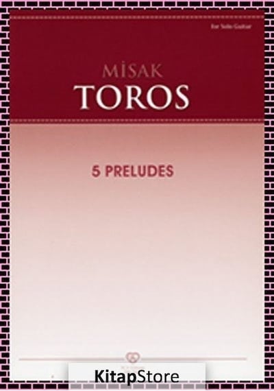 Misak Toros - 5 Preludes