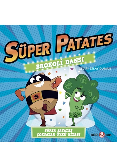 Süper Patates Brokoli Dansı Sku: Smgstk382f5d62ed