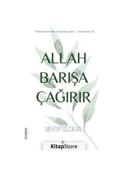 Allah Barışa Çağırır  - Mehtap Gözükan  - A7 Kitap