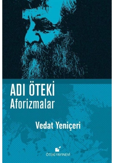 Adı Öteki - Vedat Yeniçeri - Öteki Yayınevi