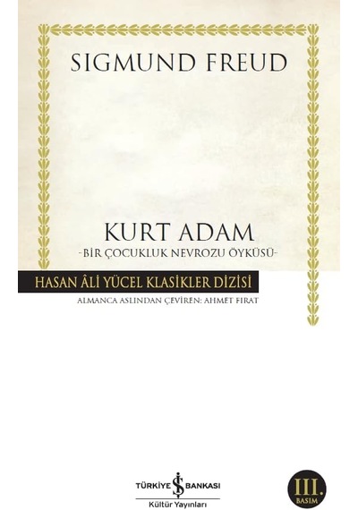Kurt Adam - Bir Çocukluk Nevrozu Öyküsü