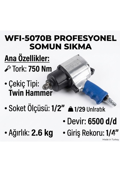 Wfı-5070b Ultra Güçlü Profesyonel Havalı Somun Sıkma Tabancası - 750 Nm 1/2" Twin Hammer