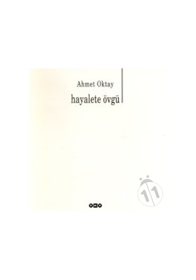 Hayalete Övgü - Ahmet Oktay / Yapı Kredi Şiir Kitapları