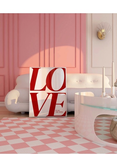 Çerçevesiz Poster Love Is All You Need