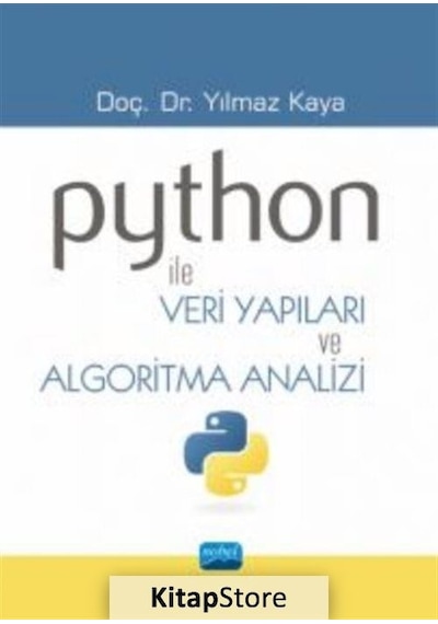 Python İle Veri Yapıları ve Algoritma Analizi - Yılmaz Kaya - Nobel Akademik Yayıncılık