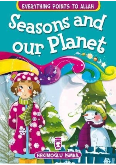 Mevsimler ve Dünyamız - Seasons And Our Planet İngilizce