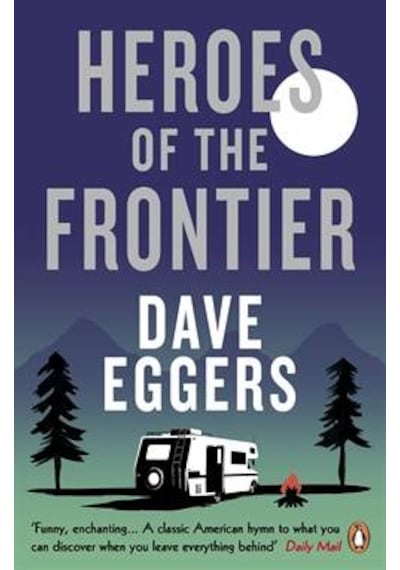 Heroes of the Frontiers 9780241979044