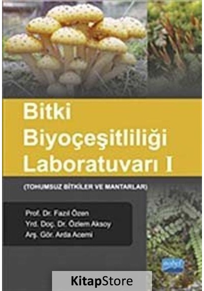 Bitki Biyoçeşitliliği Laboratuvarı 1  - Özlem Aksoy  -  Arda Acemi  - Nobel Akademik Yayıncılık