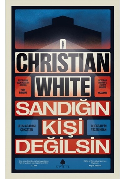 Sandığın Kişi Değilsin - Christian White - April Yayıncılık